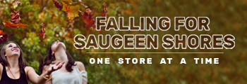 Falling for Saugeen Shores – One store at a time