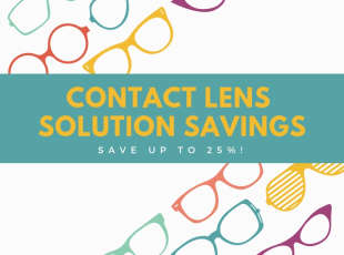 SAVE 25% off Contact Lens Solution
