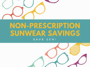 SAVE 25% off Non-Prescription Suns